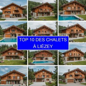 Top 8 des Chalets à Liézey